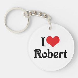 Ich liebe Robert Schlüsselanhänger