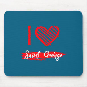 Ich liebe Saint George Ich Herz Saint George  Mousepad