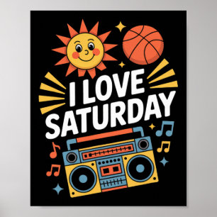 Ich liebe Samstag Sonnenschein Sketll Musik Poster