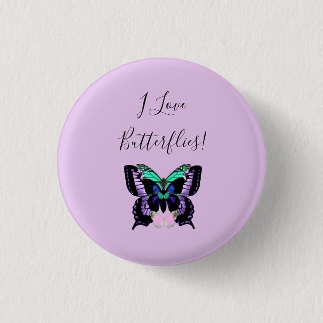 Ich Liebe Schmetterlinge! Button (Vorderseite)