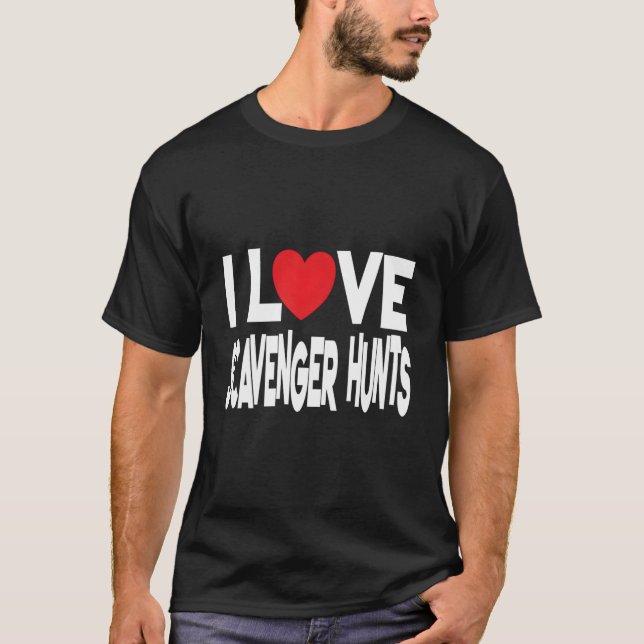 Ich liebe Schnitzeljagden T-Shirt (Vorderseite)
