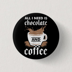 Ich Liebe Schokolade und Kaffee Button