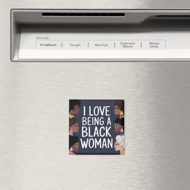 Ich Liebe schwarze Frau zu sein ist ein wunderbare Magnet (In Situ (Geschirrspüler))