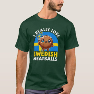 Ich liebe schwedische Fleischbällchen T-Shirt