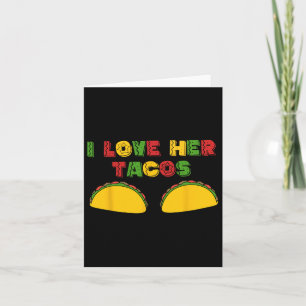 Ich Liebe Seine Jalapeno I Liebe Ihr Tacos Funny C Karte