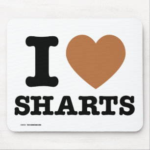 Ich liebe Sharts Mousepad