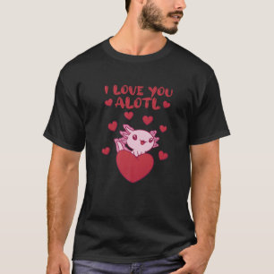 Ich Liebe Sie Alotl Axolotl Valentine's Day Herzst T-Shirt