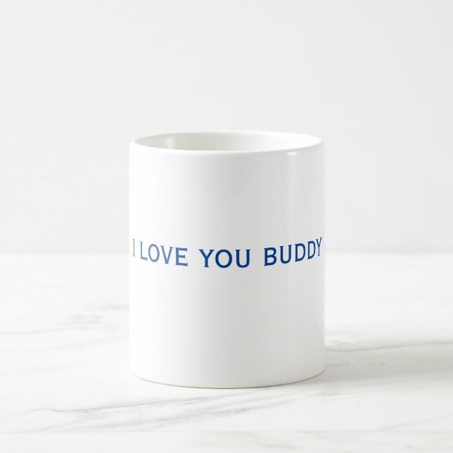 Ich Liebe Sie Buddy Tasse (Mittel)