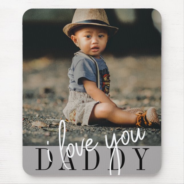 Ich Liebe Sie Daddy Custom Foto Mousepad (Vorne)