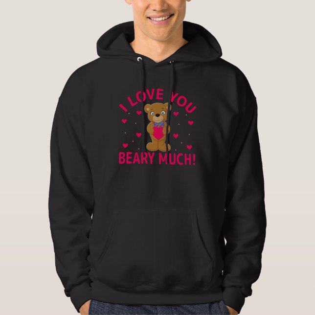 Ich Liebe, Sie haben viel Teddybär. Hoodie (Vorderseite)