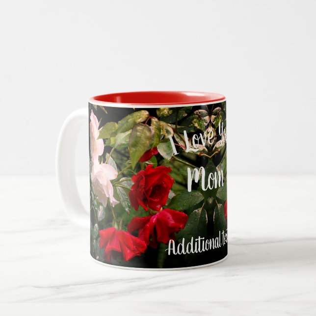 Ich Liebe Sie Mama gedroschene Rose Personalisiert Zweifarbige Tasse (Vorderseite Links)