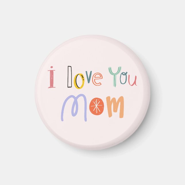 Ich Liebe Sie Mama Magnet (Vorne)