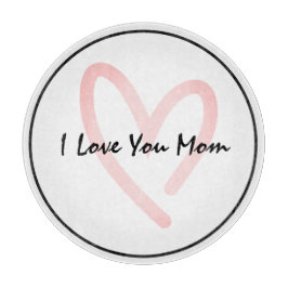 Ich Liebe Sie Mama Schneidebrett