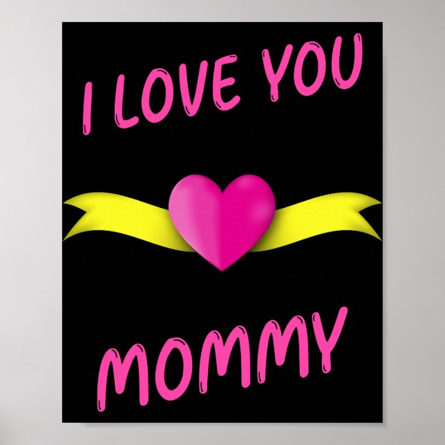 Ich Liebe Sie Mami mit rosa Herz Clipart und Yello Poster (Vorne)