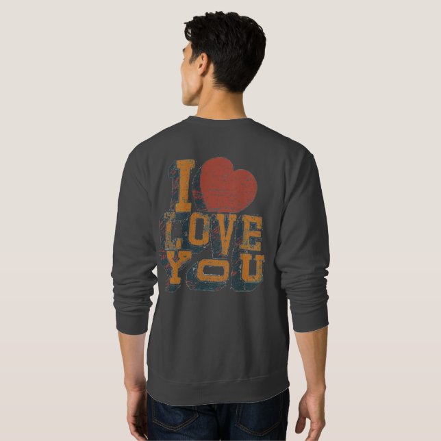 Ich Liebe Sie Männer Sweatshirt (Schwarz voll)