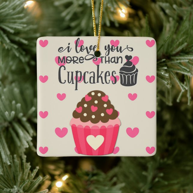 Ich Liebe Sie mehr als Cupcakes Keramik Ornament (Baum)