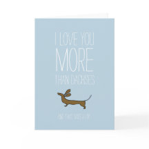 Ich Liebe Sie mehr als Datschses Valentine-Karte