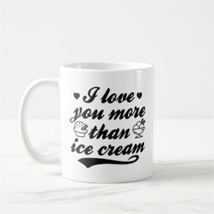 Ich Liebe Sie mehr als Eis Kaffeetasse