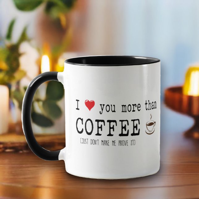 "Ich Liebe Sie mehr als Kaffee" Witziges Zitat Tasse (For the true coffee lover. Enjoy this coffee mug with typography-inspired graphics.)