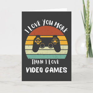 Ich Liebe Sie mehr als Liebe Videospiele Feiertagskarte