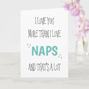 Ich Liebe Sie mehr als Nickerchen Spaß Valentinsta Karte