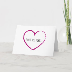 Ich Liebe Sie mehr Valentinstag-Karte Karte