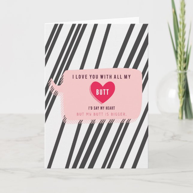 Ich Liebe Sie mit all meiner Hintern Romantik Card Karte (Vorderseite)