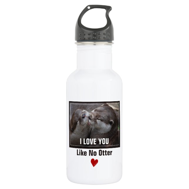 Ich Liebe, Sie mögen kein anderes Niedliches Foto Trinkflasche (Vorderseite)
