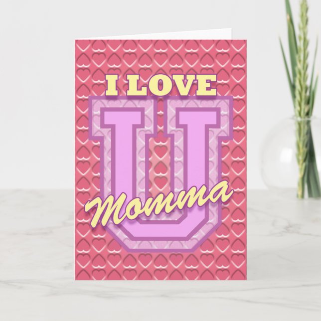 Ich Liebe Sie Momma Karte (Vorderseite)