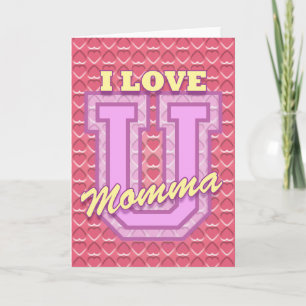 Ich Liebe Sie Momma Karte
