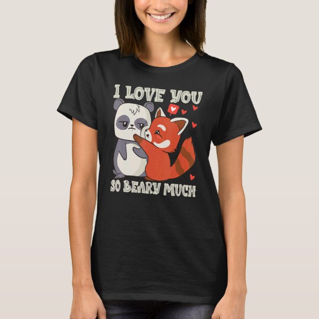 Ich Liebe Sie so beary Much Red Panda Niedlichen P T-Shirt (Vorderseite)