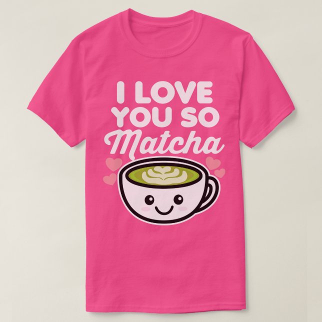 Ich Liebe Sie so Matcha Tee Kaffee Lover Hearts Va (Design vorne)