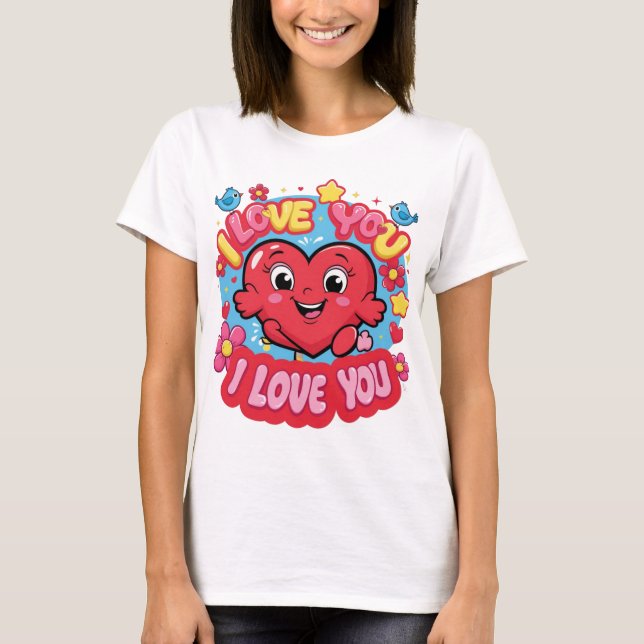 Ich Liebe Sie T-Shirt (Vorderseite)