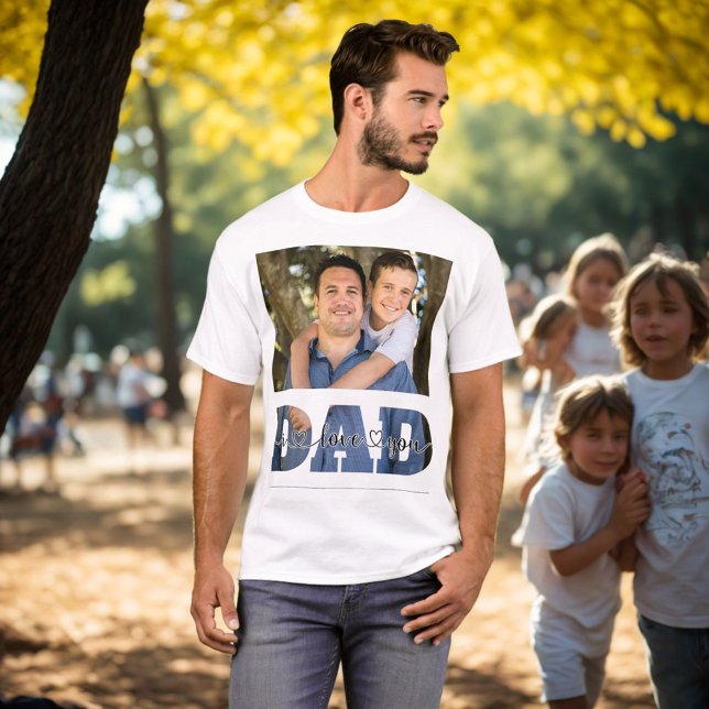 Ich Liebe Sie Vater Foto Zitat individuell Vater u T-Shirt (Von Creator hochgeladen)