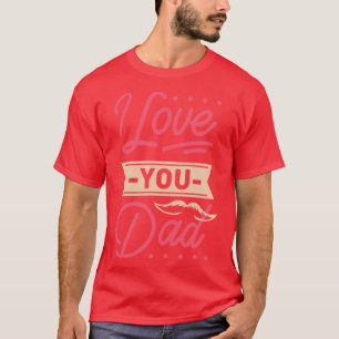 Ich Liebe Sie Vater Vater und Tochter Liebe T-Shirt