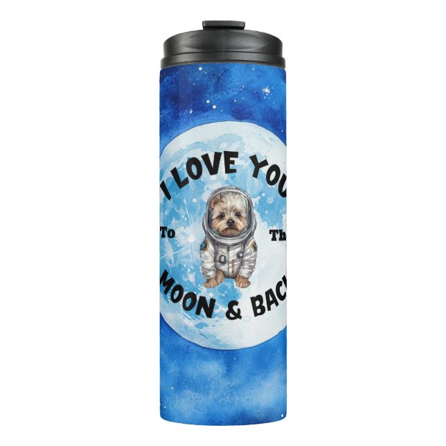Ich Liebe Sie zum Mond & Back Yorkshire Terrier Thermosbecher (Vorderseite)