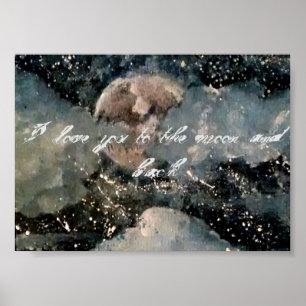 "Ich Liebe Sie zum Mond u. Rückseite" Halbglanz Poster