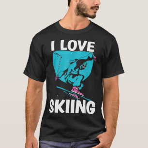 Ich liebe Skifahren Skifahrer Skifahrer Ski Winter T-Shirt