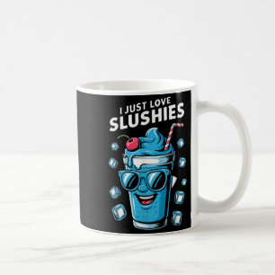 Ich liebe Slushies Kühl Macht Spaß Sommer Slushy G Kaffeetasse