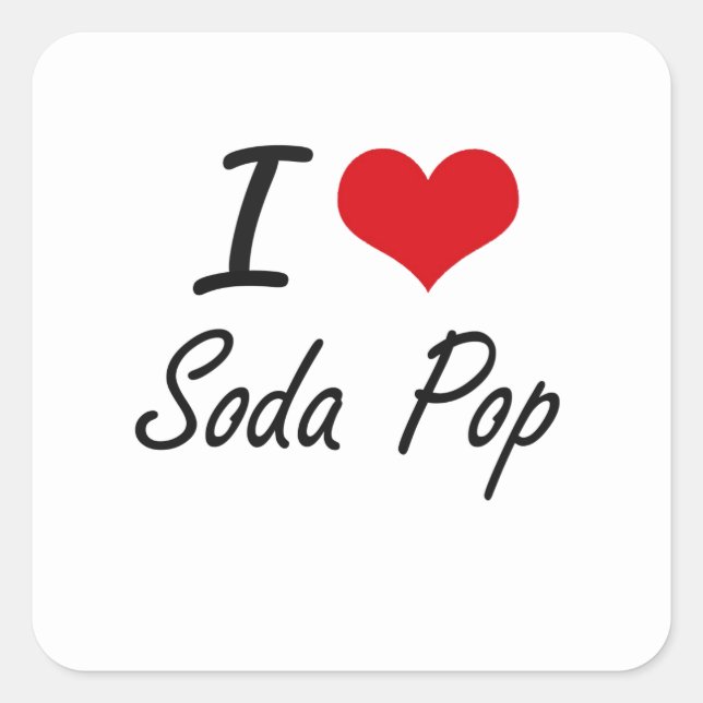 Ich liebe Soda Pop künstlerisches Design Quadratischer Aufkleber (Vorderseite)