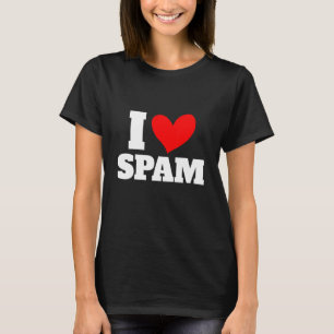 Ich liebe Spam Dosen gekochtes Schweinefleisch Ess T-Shirt