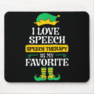 Ich liebe Sprache, Sprachtherapie ist mein Favorit Mousepad