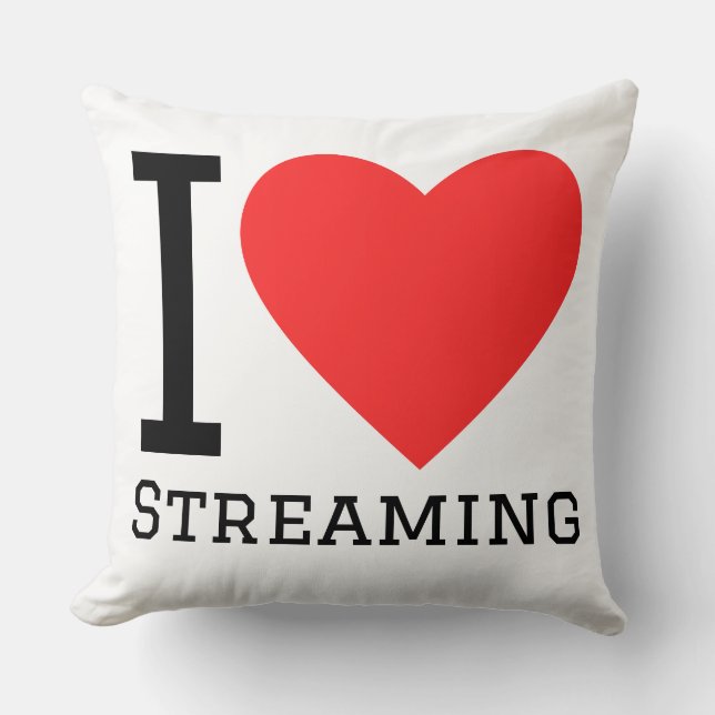 Ich liebe Streaming Kissen (Vorderseite)