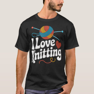 Ich liebe Strickgarn-Herzkugel-Nadeln T-Shirt