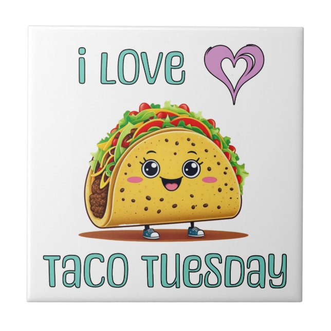 Ich liebe Taco Dienstag Fliese (Vorderseite)