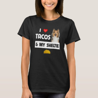 Ich Liebe Tacos und mein Sheltie mexikanisches Foo T-Shirt