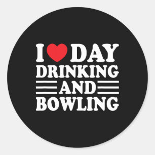 Ich Liebe Tag trinken und Bowling Funny Beer Tailg Runder Aufkleber