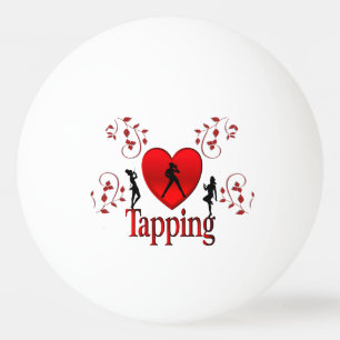 Ich liebe Tap Dance Tischtennisball
