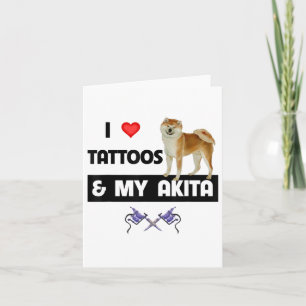 Ich Liebe Tattoos und mein Akita Hund tattooed Mam Karte