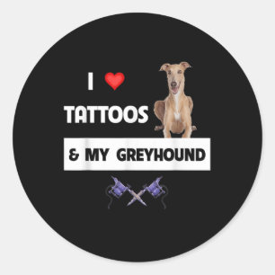 Ich Liebe Tattoos und mein Greyhound Racing Hund T Runder Aufkleber